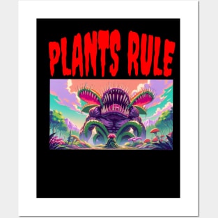 PLANTS RULE Posters and Art